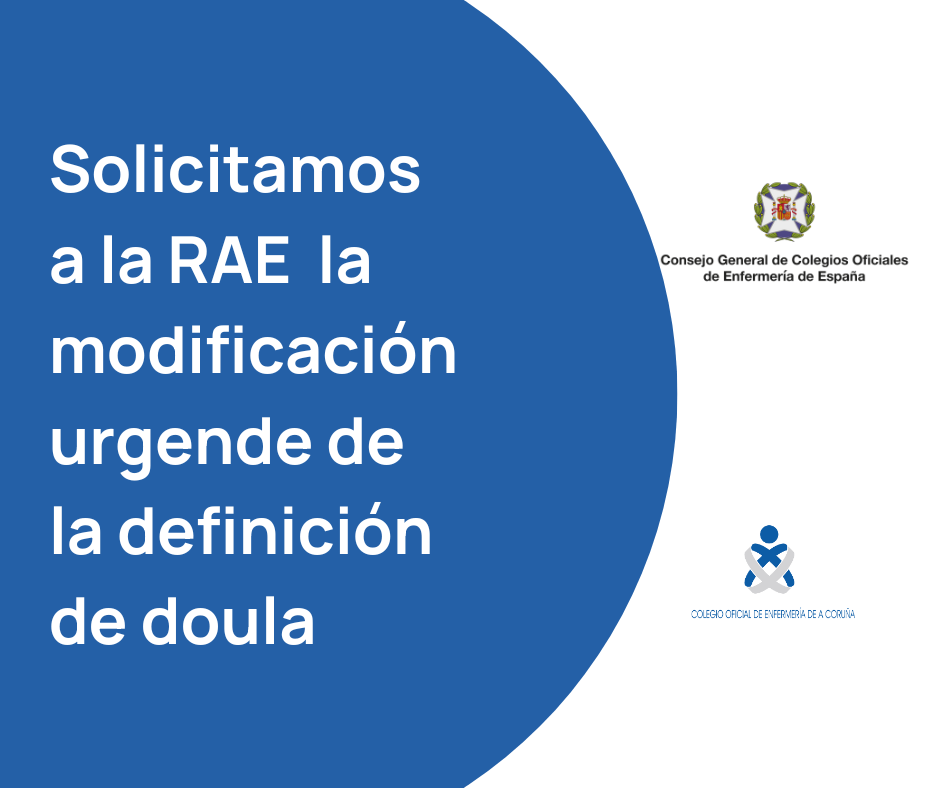 El Consejo General de Enfermería pide a la RAE cambiar la definición y sinónimos de la palabra “doula”: no tienen formación ni competencias para atender embarazos ni partos